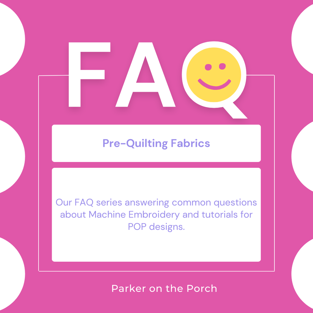 Pre-Quilting Fabric